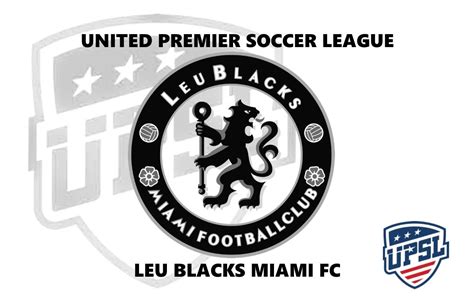 United Premier Soccer League Announces Leu Blacks Miami Fc As Florida