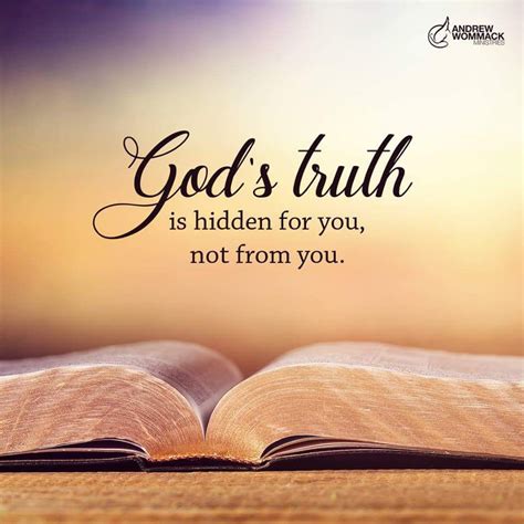 “gods Truth Is Hidden For You Not From You” Andrew Wommack