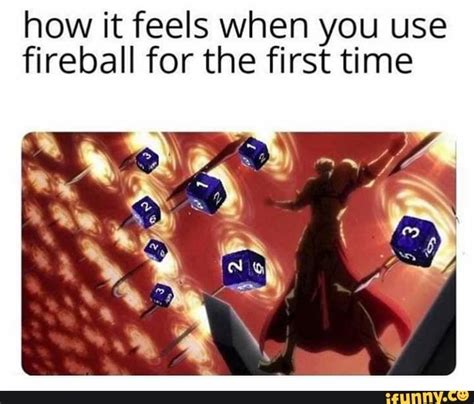 Dandd Fireball Meme Memeghj