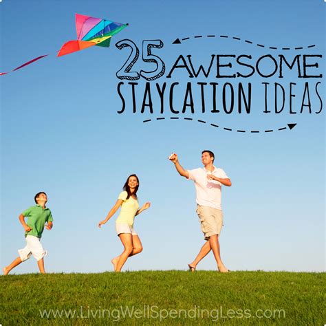 staycation square 3 living well spending less®