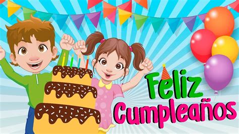 Feliz Cumpleaños | Feliz Cumpleaños Canción | Canción Cumpleaños feliz
