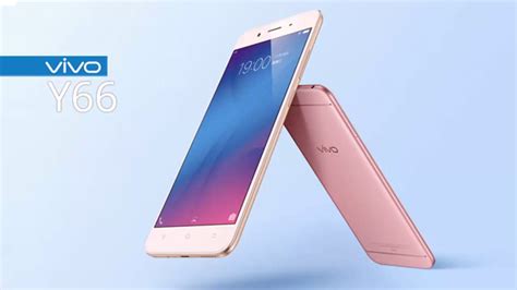 Vivo Y66 Full Specifications Features Price Specs And Reviews 2017