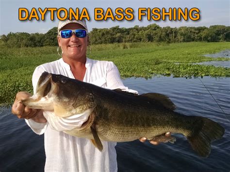 Daytona Bass Fishing Fishing Trips Florida