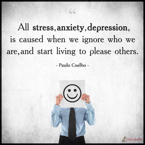 All Stress Anxiety Depression Is Caused When We Ignore Who We Are