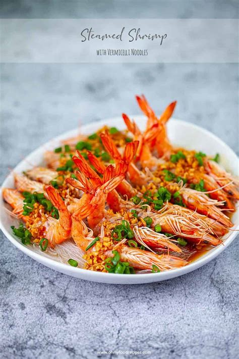 Steam Shrimp With Garlic 蒜蓉粉絲蒸蝦 Oh My Food Recipes