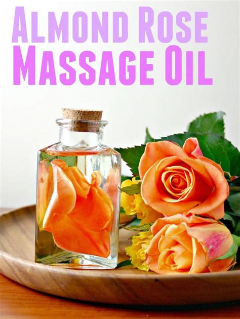 How To Make Easy Rose Scented Massage Oil Diy Massage Oil Recipes Rose Scented Products