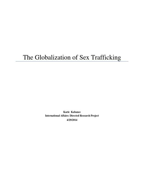 The Globalization Of Sex Trafficking Karie Kabance 2014 Pdf Pdf Sex Trafficking Human