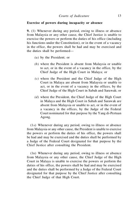 From malaysia or any other cause, the chief judge of the high court in sabah and sarawak is unable to exercise the powers or perform the duties of his office, the powers shall be had and may be exercised and the duties shall be. Courts of judicature act 1964 act 91