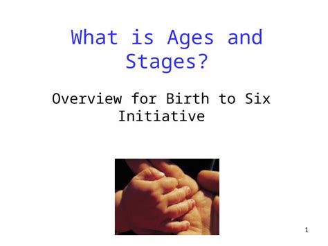 Ppt What Is Ages And Stages Dokumentips