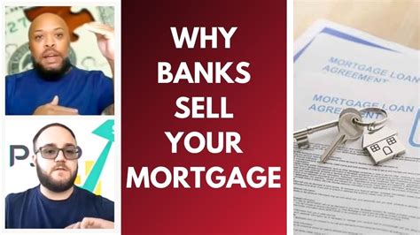 Why Do Banks Sell Your Mortgages After Finalization Eps343