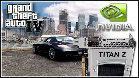 Nvidia Geforce Gtx Titan Z Sc 12 Gb Gta Iv 7680 X 4320 Gameplay
