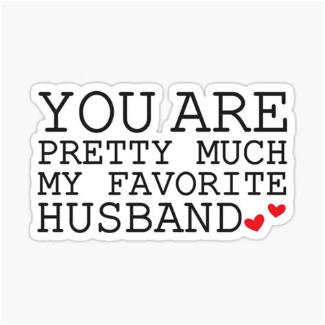 you are pretty much my favorite husband romantic valentine s day ts for husbands cute key