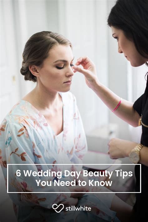 6 Wedding Day Beauty Tips You Need To Know Stillwhite Blog