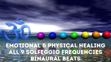 POWERFUL Solfeggio Matrix Emotional Physical Healing All 9 Solfeggio