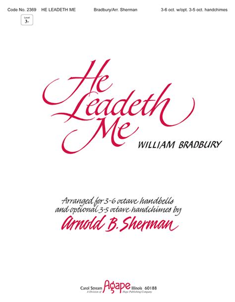 He Leadeth Me Sher 3 O Hope Publishing Company