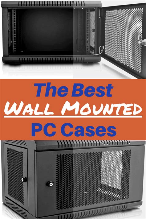 Best Wall Mounted Pc Cases Of 2022 Complete Review Digital Advisor