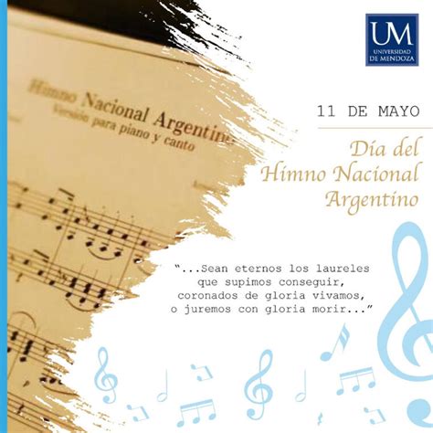 Día Del Himno Nacional Argentino Universidad De Mendoza