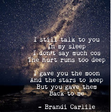 Brandi Carlile Promise To Keep Brandi Carlile Song Quotes Love Words