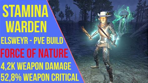 Eso Stamina Warden Pve Build Force Of Nature Elsweyr Youtube