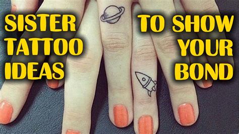 Sister Tattoo Ideas To Show Your Bond Youtube