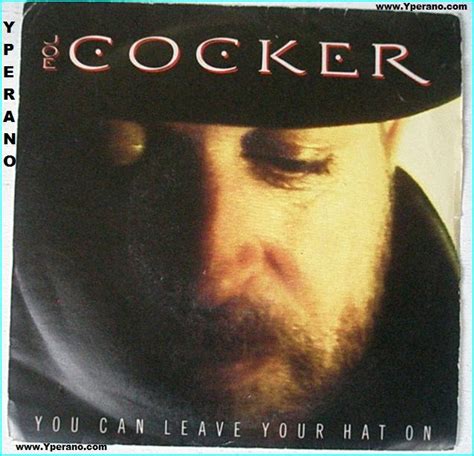 Joe Cocker You Can Leave Your Hat On 7 Rare Fifty Shades Of Gray