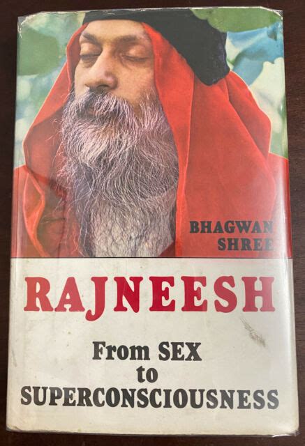 Early Discourses And Writings Ser From Sex To Superconsciousness By Osho Oshos 1979