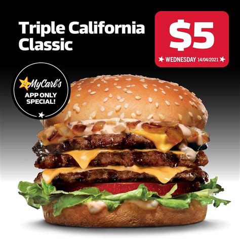 Deal Carls Jr 5 Triple California Classic Via App 14 April 2021