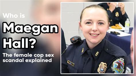 Who Is The Female Cop In Memes Officer Maegan Hall S Sex Scandal Explained Know Your Meme