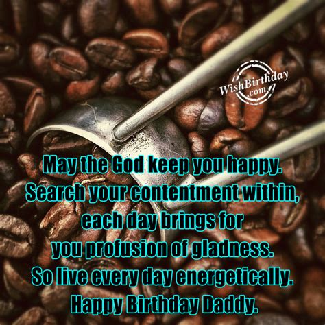 With all the admiration in the world. Birthday Wishes For Father - Birthday Images, Pictures