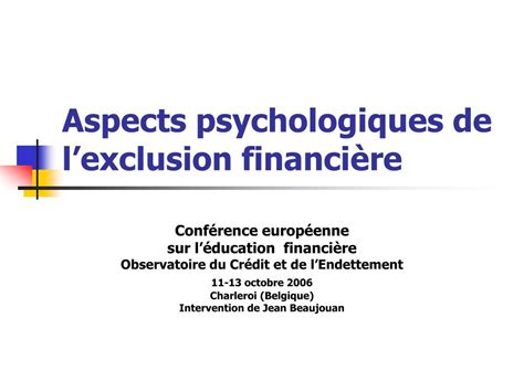 Ppt Aspects Psychologiques De Lexclusion Financi Re Powerpoint