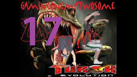 Turok Evolution Part Tal Set Needs To Look Before He Swims Youtube