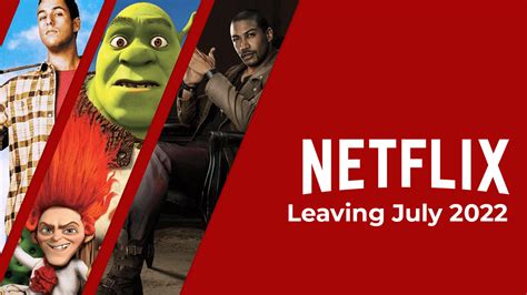 Lo Que Se Va De Netflix En Julio De 2022 La Neta Neta