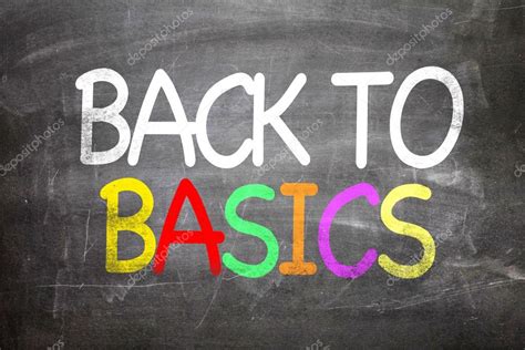 Back to Basics written on a chalkboard — Stock Photo © gustavofrazao ...
