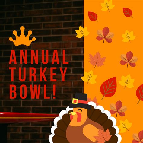 Our Annual Turkey Bowl Is Back Join Royal Pin Western Facebook