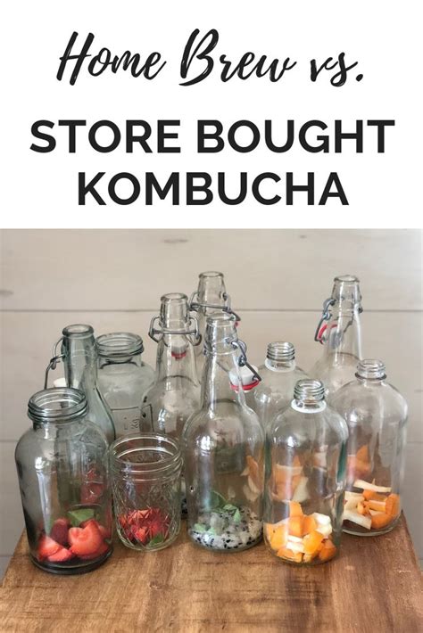 Store Bought Kombucha Vs Homebrew Kombucha How To Brew Kombucha