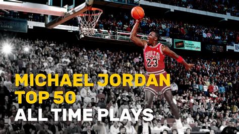 You may be able to find the. Michael Jordan Top 50 All Time Plays - YouTube