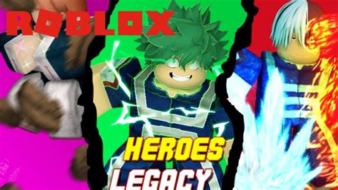 Roblox Heroes Legacynew Mha Game Incoming Quirks Youtube