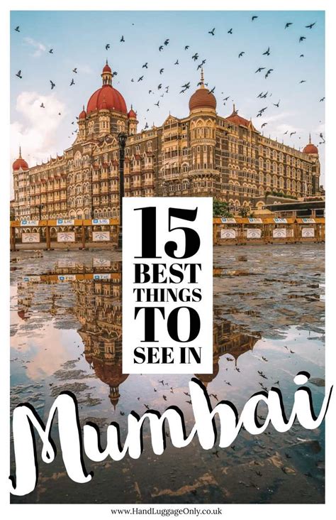 15 Best Things To Do In Mumbai India Travel Destinations In India