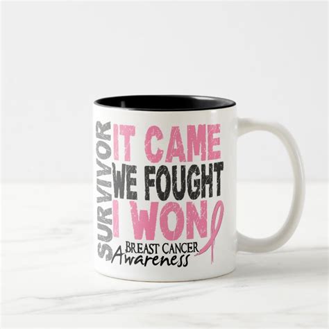 Breast Cancer Survivor It Came We Fought I Won Two Tone Coffee Mug