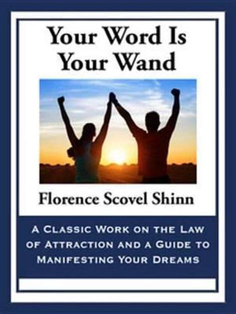 Your Word Is Your Wand Ebook Florence Scovel Shinn 9781627555043