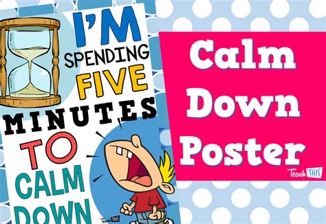 Calm Down Poster In 2021 Calm Down Poster Classroom Games Classroom