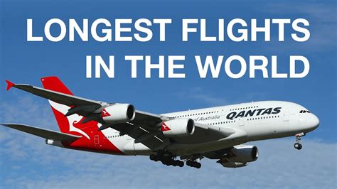 So, what are the world's longest flights? London to Australia: the Longest Flights in the World ...