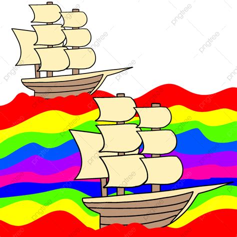 Gambar Dua Kapal Berlayar Di Atas Pelangi Kapal Pelangi Laut Png Dan