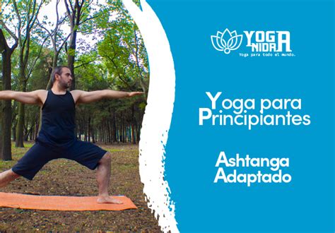 Yoga Para Principiantes Ashtanga Adaptado A Principiantes 30 Minutos