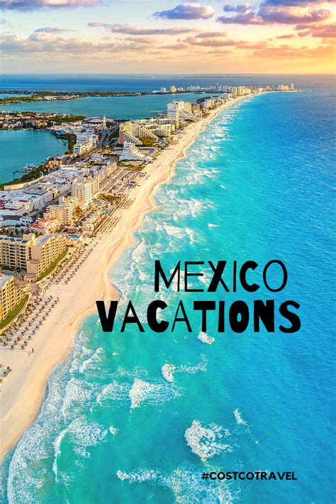 Mexico Vacation Packages Mexico Vacation Mexico Resorts Costco Travel