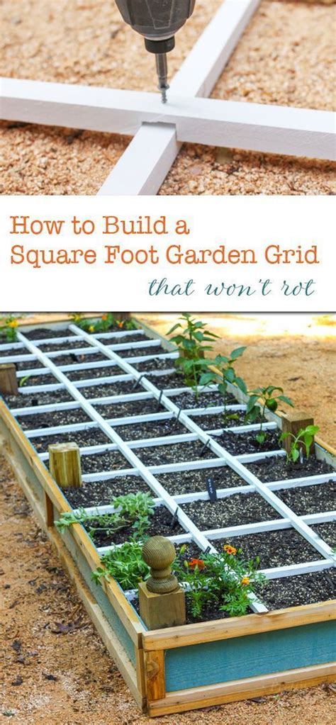 How To Build A Square Foot Gardening Grid That Wont Rot Square Foot