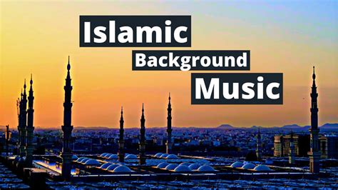 3 No Copyright Islamic Background Music Emotional Nasheed Vocal