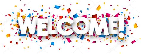Welcome Sign With Confetti Stock Vector Image By ©maxborovkov 90250246