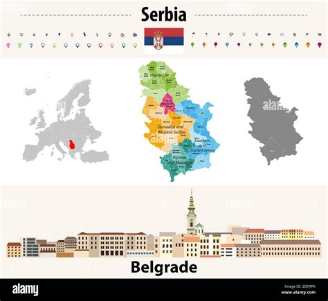 Serbia Administrative Divisions Map Flag Of Serbia Belgrade Cityscape