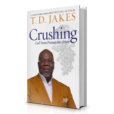 Td Jakes Crushing Pressure Into Power Book Td Jakes Store